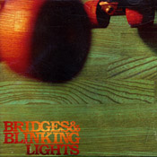 Bridges & Blinking Lights