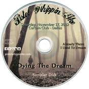 Pistol Whippin Ike - Dying the Dream Sampler Disk