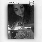 Karen Naomi - Blind