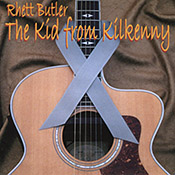 Rhett Butler - The Kid from Kilkenny