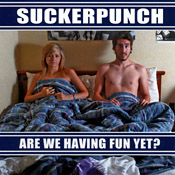 Suckerpunch - Are We Having Fun Yet?