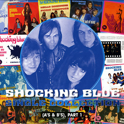 Shocking Blue - Singles A's and B's [Blue Box]