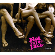Not in the Face - Bikini