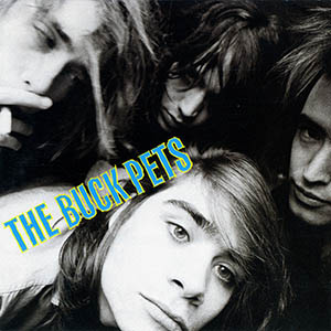 The Buck Pets - The Buck Pets