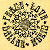 Peace, Love & Dallas Music