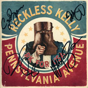 Reckless Kelly - Pennsylvania Avenue