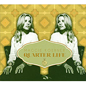 Maggie Koerner - Quarter Life