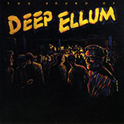 The Sound of Deep Ellum
