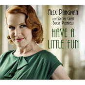 Alex Pangman - Have a Little Fun