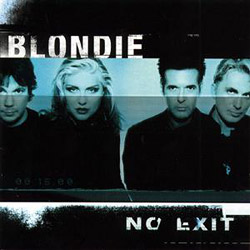 Blondie - No Exit