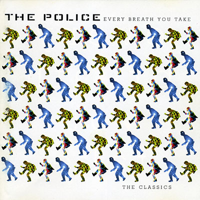 The Police - Every Breath You Take: The Classics